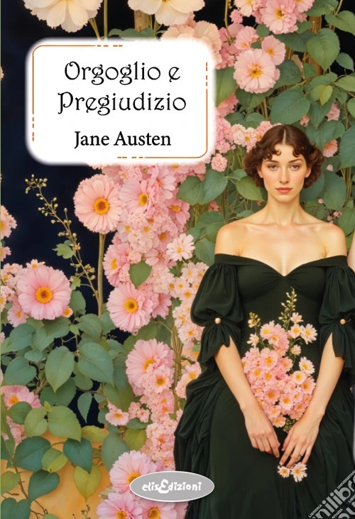 Orgoglio e pregiudizio