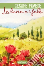 La luna e i falò libro