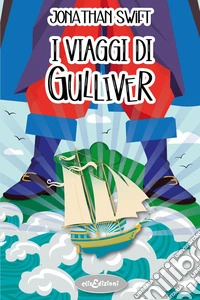 I viaggi di Gulliver