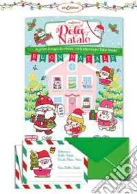 Dolce Natale. 24 giorni di magia da colorare con la letterina per Babbo Natale libro