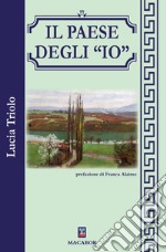 Il paese degli «io» libro