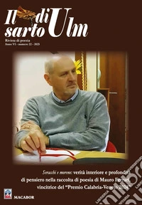 Il sarto di Ulm (2025). Vol. 22: Seracchi e morene: verità interiore e profondità di pensiero nella raccolta di poesia di Mauro Ferrari, vincitrice del «Premio Calabria-Veneto 2024» libro