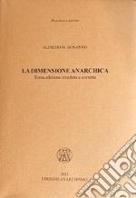 La dimensione anarchica libro