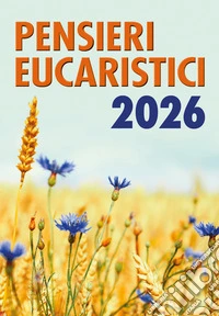 Pensieri eucaristici 2026 libro