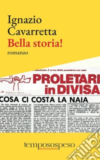 Bella storia!