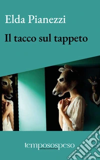 Il tacco sul tappeto libro