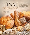 Il pane fatto in casa libro di Ingram Christine Shapter Jennie