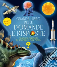 Grande libro delle domande e risposte libro