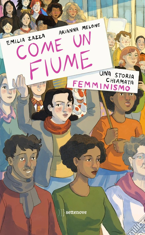 Come un fiume. Una storia chiamata femminismo