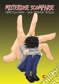 Misteriose scomparse libro