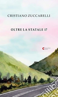 Oltre la statale 17