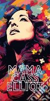 Mama Cass Elliot libro