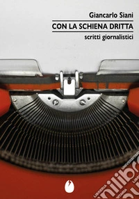 Con la schiena dritta libro