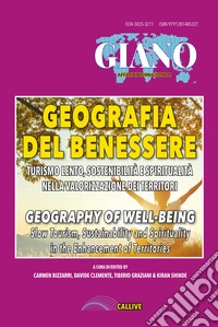 Geografia del benessere. Turismo lento, sostenibilità e spiritualità nella valorizzazione dei territori