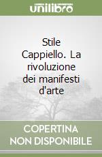 Stile Cappiello. La rivoluzione dei manifesti d'arte