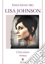 Lisa Johnson. L'inganno libro