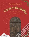 Carol of the bells libro di Fanelli Giovanni
