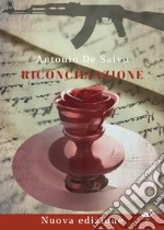 Riconciliazione. Nuova ediz. libro