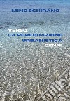 Verso la perequazione urbanistica. Cenni libro