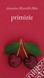 Primizie libro