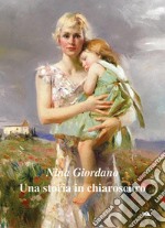 Una storia in chiaroscuro libro