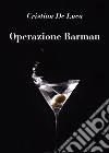 Operazione barman libro