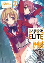 Classroom of the elite. Ediz. italiana. Vol. 2 libro