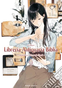 Libreria antiquaria biblia. Shioriko e i bizzarri clienti. Limited edition. Con cartoline. Con Taccuino. Vol. 1