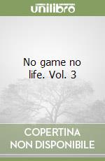 No game no life. Vol. 3 libro
