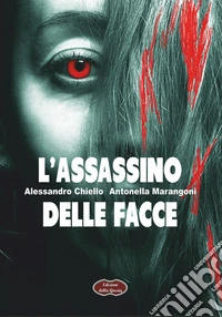 L'assassino delle facce libro