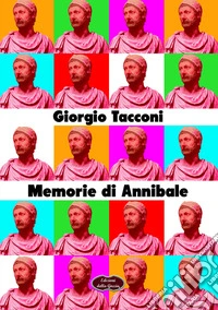 Memorie di Annibale libro