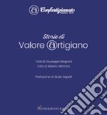 Storie di valore artigiano