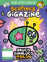 Scottecs Gigazine. Vol. 2: Bruco Gianluco ipsilon libro