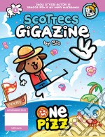 Scottecs Gigazine. Vol. 5: One pizz libro