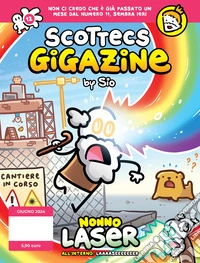 Scottecs Gigazine. Vol. 12: Nonno Laser