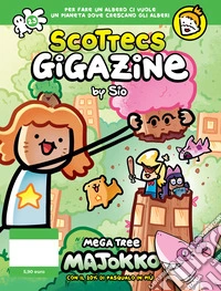 Scottecs Gigazine. Nuova ediz.. Vol. 23: Mega tree majokko libro