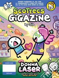 Scottecs Gigazine. Ediz. integrale. Vol. 21: Donna laser libro