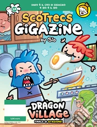 Scottecs Gigazine. Vol. 28: Dragon Village libro