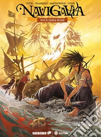 Navigavia. Volti senza nome libro