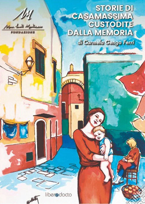Storie di Casamassima custodite dalla memoria