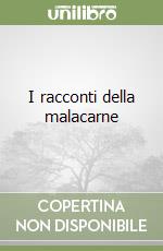 I racconti della malacarne