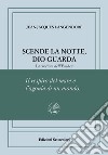 Scende la notte, Dio guarda. La crociera dell'Emden. Ediz. numerata libro