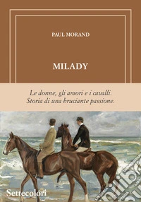 Milady. Ediz. limitata libro