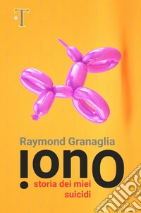 Iono. Storia dei miei suicidi libro