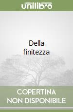 Della finitezza