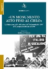 «Un monumento alto fino al cielo». La Federazione del Pci di Latina, dall'«indimenticabile 1956» al IX congresso nazionale del 1960 libro