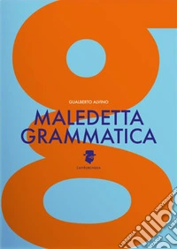 Maledetta grammatica