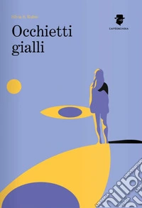 Occhietti gialli libro
