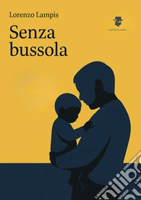 Senza bussola libro