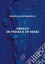 Indaco in prosa e in versi libro